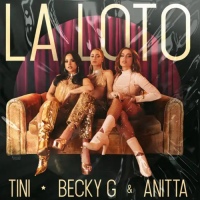 TINI, Becky G, Anitta - La Loto