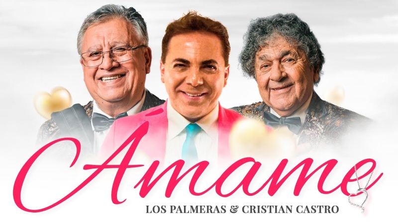 Los Palmeras presentan el videoclip “Ámame” junto a Cristian Castro