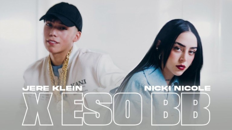 Nicki Nicole colabora con Jere Klein en "X Eso BB”